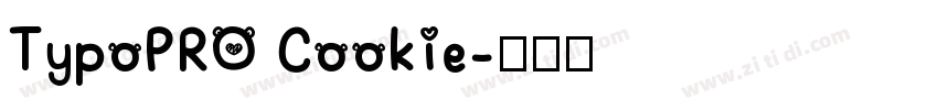 TypoPRO Cookie字体转换
